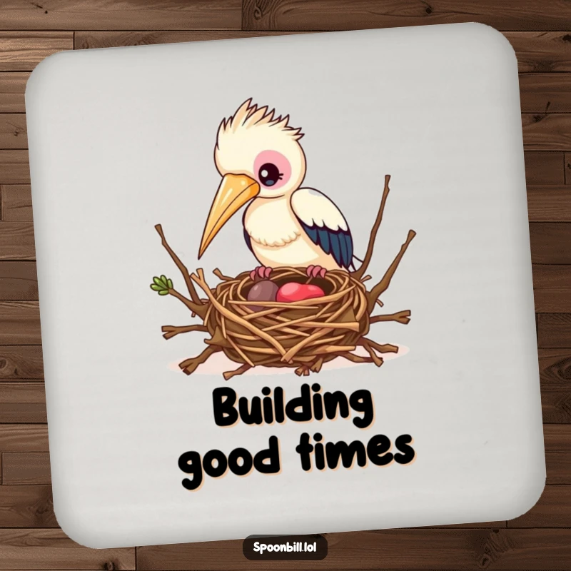 Funny Busy Spoonbill Bird Coaster featuring a spoonbill bird building a nest, offering surface protection with a humorous, industrious theme.