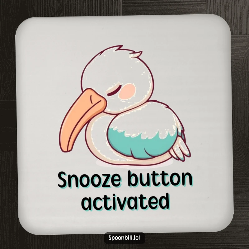 Funny Sleepy Spoonbill Bird Coaster featuring a spoonbill bird in a peaceful nap, offering surface protection with humorous tranquility.