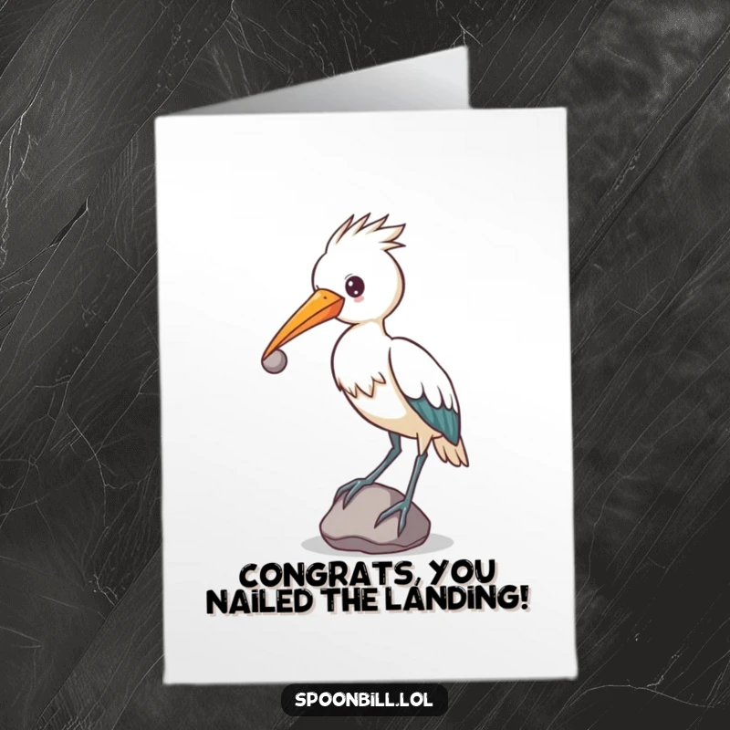 Funny Free Printable Spoonbill Congratulations Card featuring a determined spoonbill bird balancing a small, round stone on its beak.